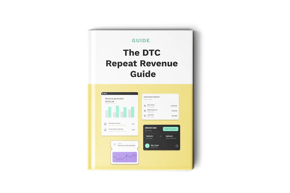 The DTC Repeat Revenue Guide